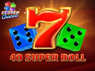 40 Super Roll